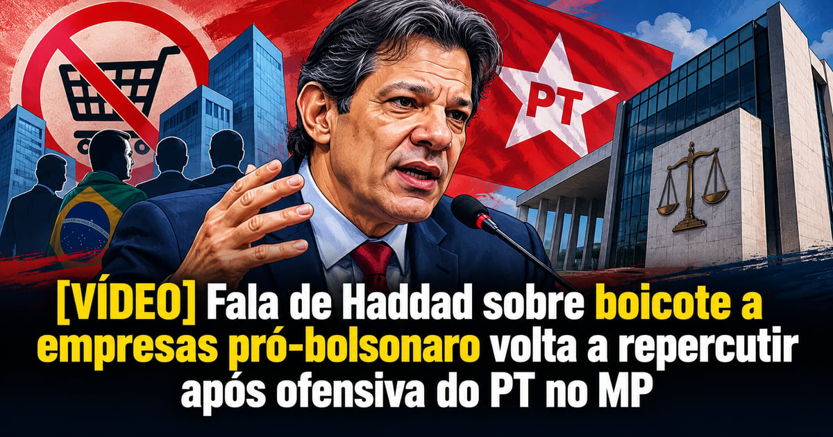 [VÍDEO] Fala de Haddad sobre boicote a empresas pró-bolsonaro volta a repercutir após ofensiva do PT no MP