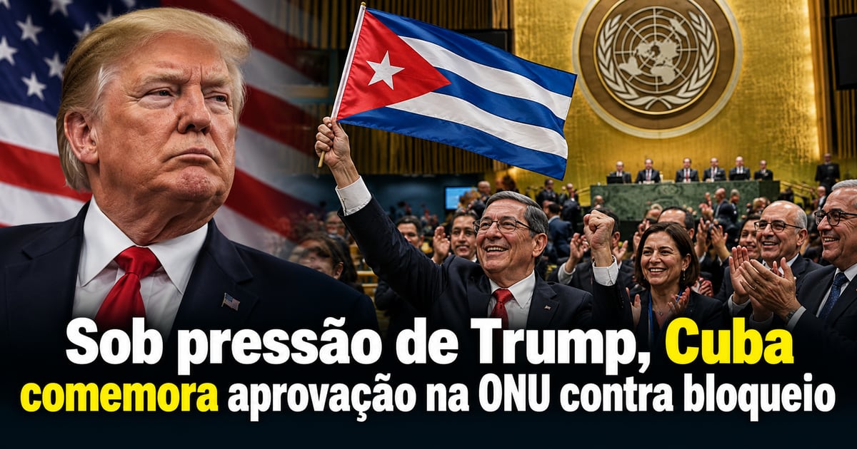 Sob pressão de Trump, Cuba comemora aprovação na ONU contra bloqueio
